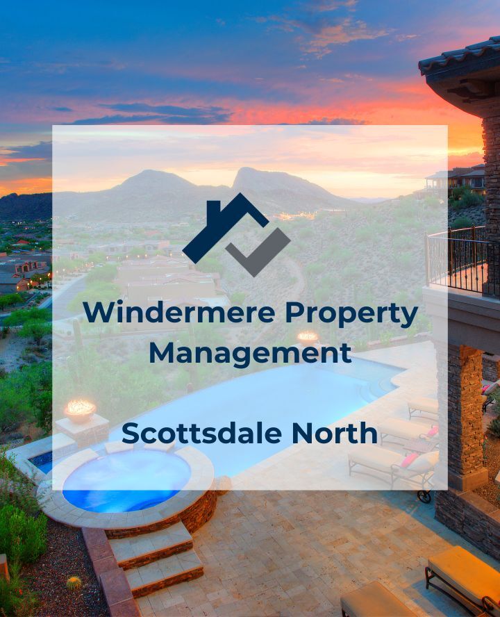 Windermere Property Management Scottsdale North Property Management